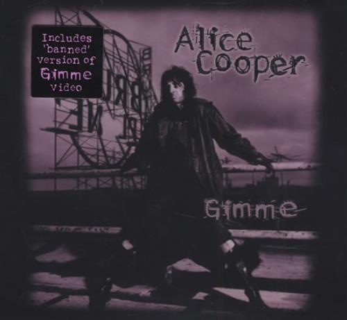 Alice Cooper Gimme CD single (CD5 / 5") UK COOC5GI174834