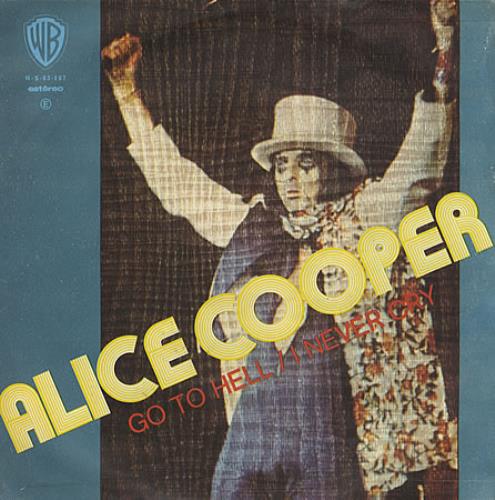 Alice Cooper Go To Hell 7" vinyl single (7 inch record / 45) Portuguese COO07GO390030
