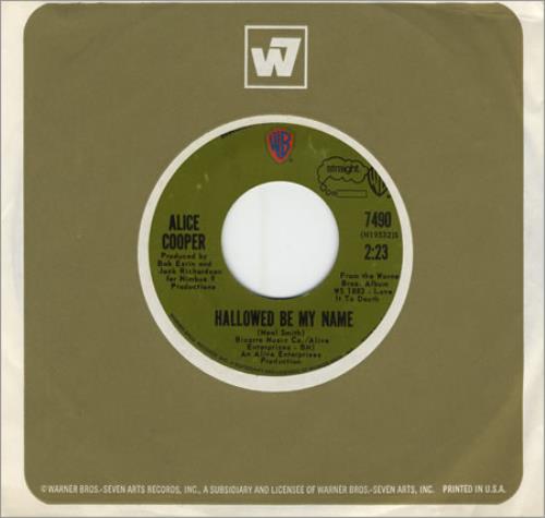 Alice Cooper Hallowed Be My Name 7" vinyl single (7 inch record / 45) US COO07HA390448