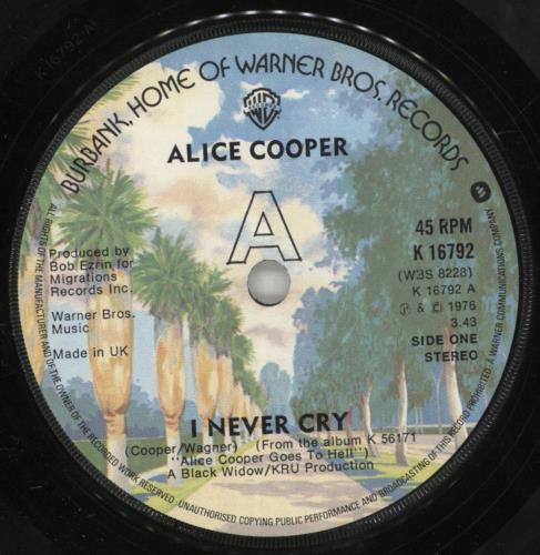 Alice Cooper I Never Cry 7" vinyl single (7 inch record / 45) UK COO07IN726512