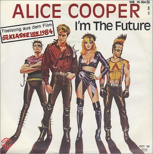 Alice Cooper I'm The Future 7" vinyl single (7 inch record / 45) German COO07IM390044