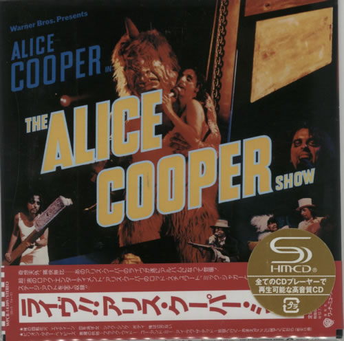 Alice Cooper The Alice Cooper Show SHM CD Japanese COOHMTH549367
