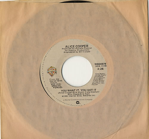 Alice Cooper You Want It You Got It 7" vinyl single (7 inch record / 45) US COO07YO390040