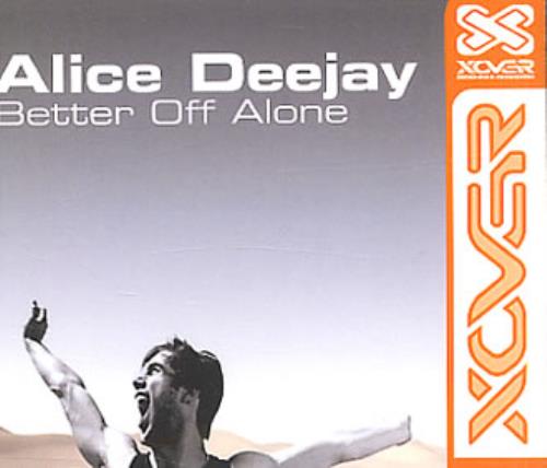 Alice Deejay Better Off Alone CD single (CD5 / 5") Australian DEJC5BE346107