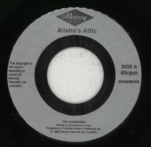 Alisha's Attic The Incidentals 7" vinyl single (7 inch record / 45) UK AAT07TH855186