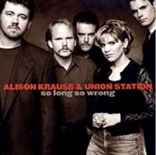 Alison Krauss So Long So Wrong CD album (CDLP) UK AKRCDSO408695