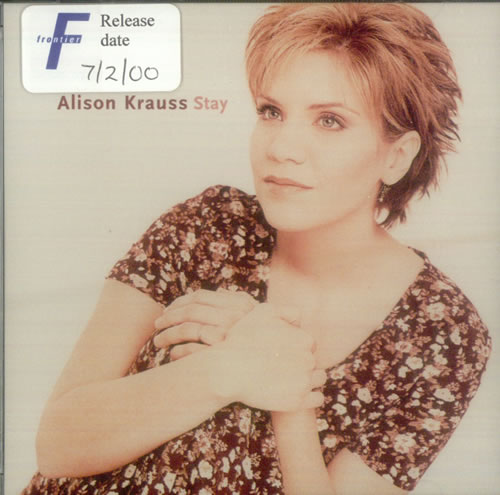 Alison Krauss Stay CD single (CD5 / 5") US AKRC5ST220363