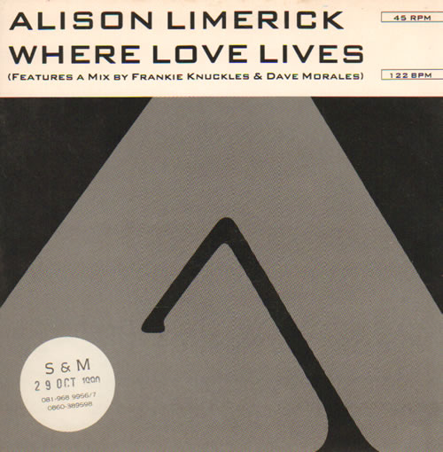 Alison Limerick Where Love Lives 7" vinyl single (7 inch record / 45) UK LMK07WH641350
