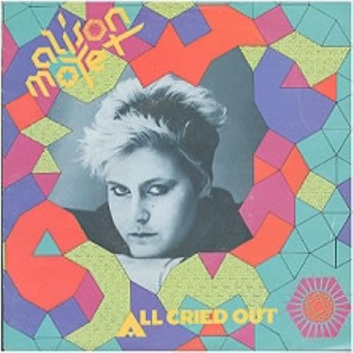 Alison Moyet All Cried Out 7" vinyl single (7 inch record / 45) Dutch MOY07AL143053