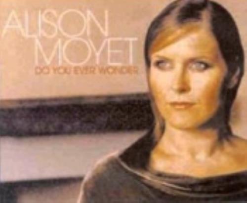 Alison Moyet Do You Ever Wonder CD single (CD5 / 5") UK MOYC5DO226598