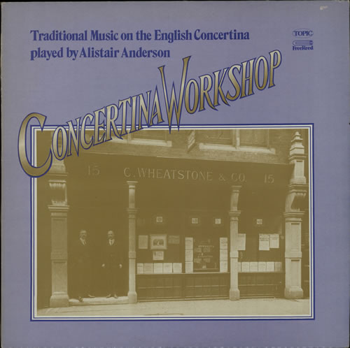 Alistair Anderson Concertina Workshop vinyl LP album (LP record) UK AXJLPCO565279