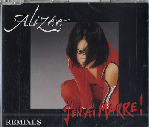 Alizee J'en Ai Marre! - Remixes CD single (CD5 / 5") French LZEC5JE241443