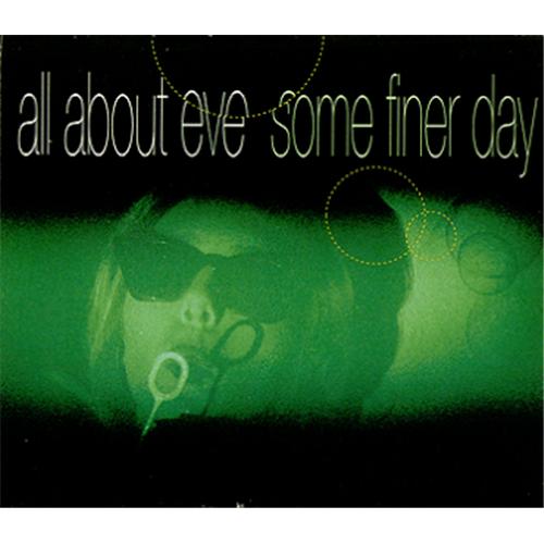 All About Eve Some Finer Day CD single (CD5 / 5") UK AAEC5SO42221