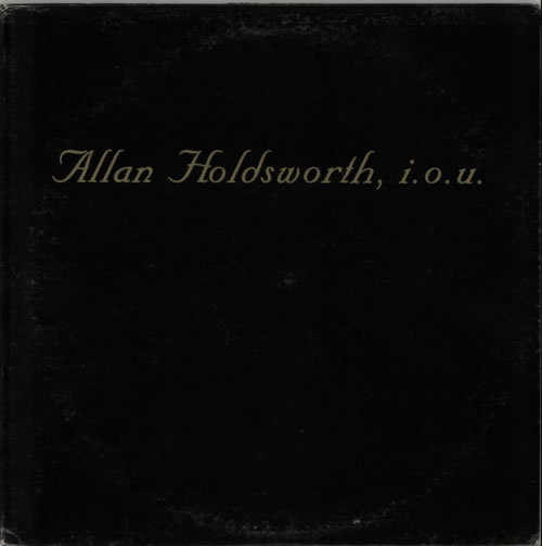 Allan Holdsworth I.O.U. vinyl LP album (LP record) US AHOLPIO606989