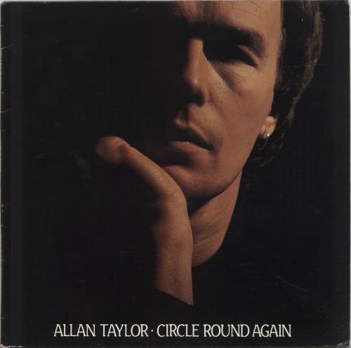 Allan Taylor Circle Round Again vinyl LP album (LP record) UK 6ATLPCI689921