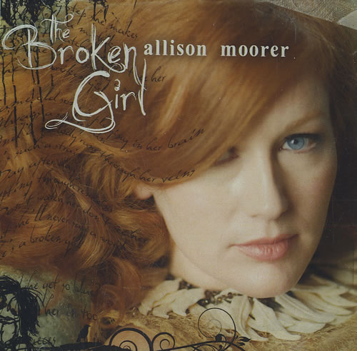 Allison Moorer The Broken Girl CD-R acetate US RRLCRTH498351