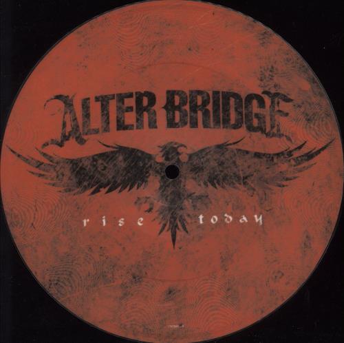 Alter Bridge Rise Today 7" vinyl picture disc (7 inch picture disc single) UK ATG7PRI865846