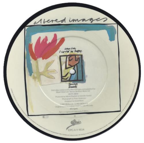 Altered Images I Could Be Happy 7" vinyl picture disc (7 inch picture disc single) UK ALT7PIC51863