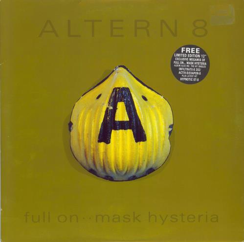 Altern 8 Full On...Mask Hysteria + 12" vinyl LP album (LP record) UK A-8LPFU772549