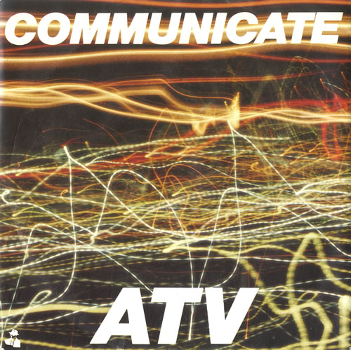 Alternative TV Communicate 7" vinyl single (7 inch record / 45) UK AEV07CO586405