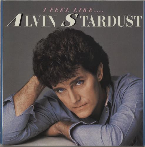 Alvin Stardust I Feel Like.... Alvin Stardust vinyl LP album (LP record) UK AVSLPIF292655