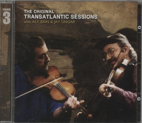 Aly Bain The Original Transatlantic Sessions Volume Three CD album (CDLP) UK A45CDTH863031