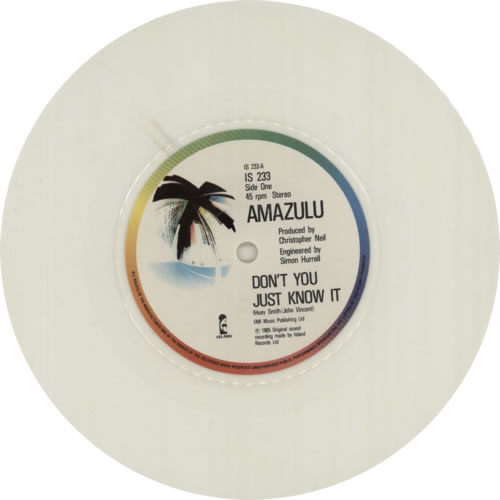 Amazulu Don't You Just Know It - White vinyl 7" vinyl single (7 inch record / 45) UK AZU07DO593348