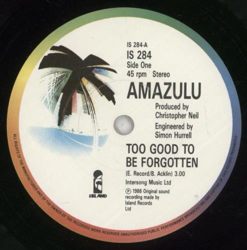 Amazulu Too Good To Be Forgotten - Beach Sleeve 7" vinyl single (7 inch record / 45) UK AZU07TO682147