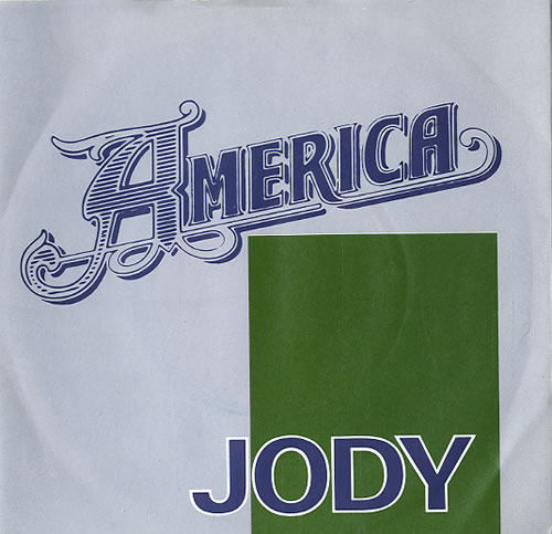 America Jody 7" vinyl single (7 inch record / 45) UK AMR07JO590172