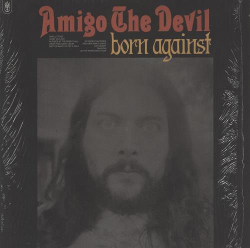 Amigo The Devil Born Against - shrink vinyl LP album (LP record) US 7RXLPBO865186