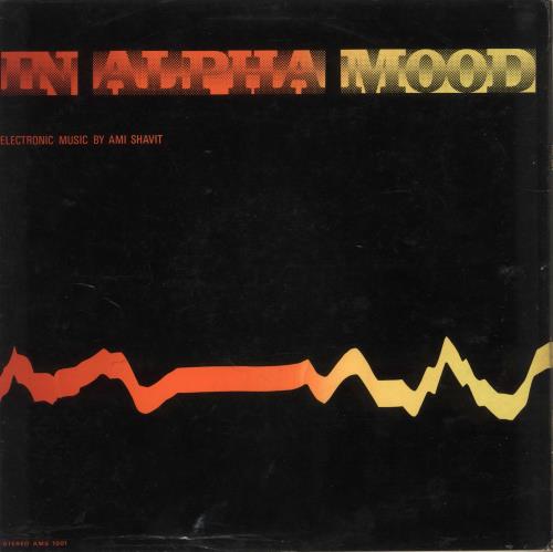 Ami Shavit In Alpha Mood vinyl LP album (LP record) Israeli 0ZJLPIN738121