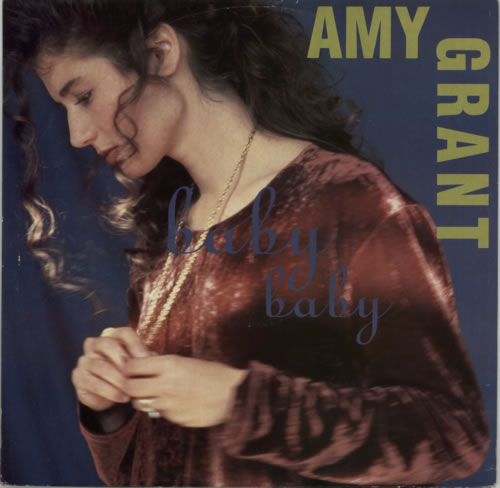 Amy Grant Baby Baby 12" vinyl single (12 inch record / Maxi-single) UK GRA12BA37734
