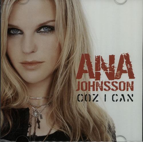 Ana Johnsson Coz I Can CD single (CD5 / 5") Japanese AB5C5CO305091