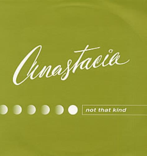 Anastacia Not That Kind 12" vinyl single (12 inch record / Maxi-single) UK A.C12NO175176