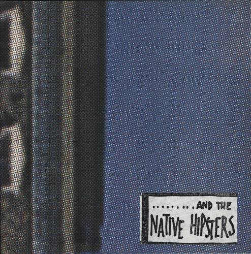 And The Native Hipsters There Goes Concorde Again 7" vinyl single (7 inch record / 45) UK UZF07TH770453