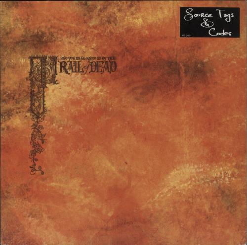 And You Will Know Us By The Trail Of Dead Source Tags & Codes vinyl LP album (LP record) UK AYKLPSO837708