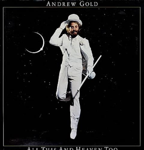 Andrew Gold All This And Heaven Too vinyl LP album (LP record) UK ADWLPAL299665