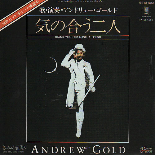 Andrew Gold Thank You For Being A Friend 7" vinyl single (7 inch record / 45) Japanese ADW07TH636924