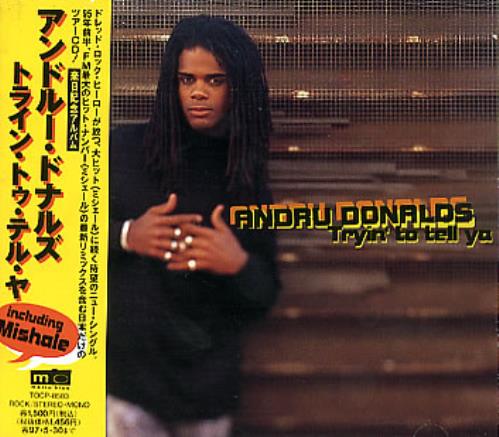 Andru Donalds Tryin' To Tell Ya CD single (CD5 / 5") Japanese NDUC5TR289634