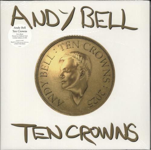 Andy Bell (80s) Ten Crowns - Oxblood Vinyl - Sealed vinyl LP album (LP record) UK ADLLPTE868273