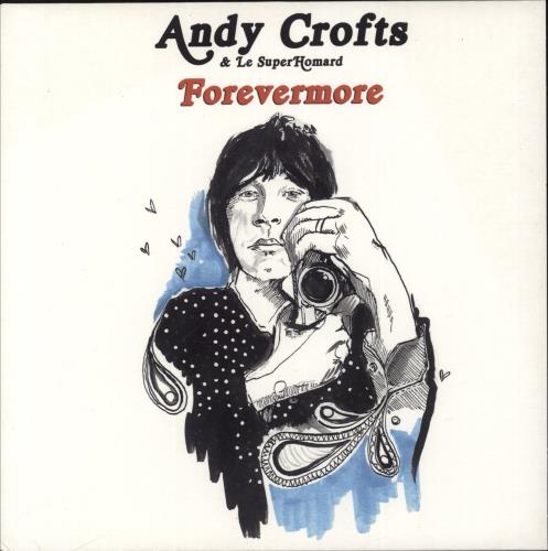 Andy Crofts Forevermore - Black/White Vinyl 7" vinyl single (7 inch record / 45) UK 9NG07FO879417