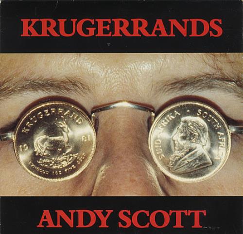 Andy Scott Krugerrands 7" vinyl single (7 inch record / 45) UK ADY07KR391069