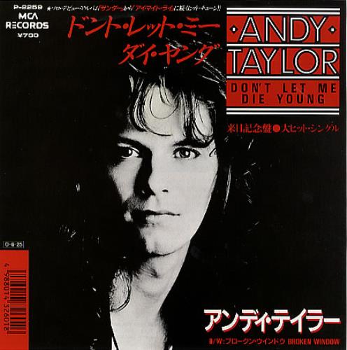 Andy Taylor Don't Let Me Die Young 7" vinyl single (7 inch record / 45) Japanese DDA07DO54765