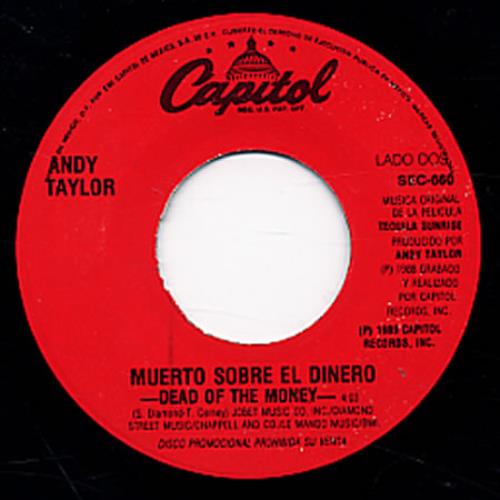 Andy Taylor Muerto Sobre El Dinero 7" vinyl single (7 inch record / 45) Mexican DDA07MU234099