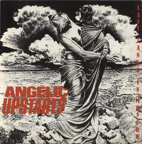 Angelic Upstarts Last Tango In Moscow vinyl LP album (LP record) UK AUPLPLA863280