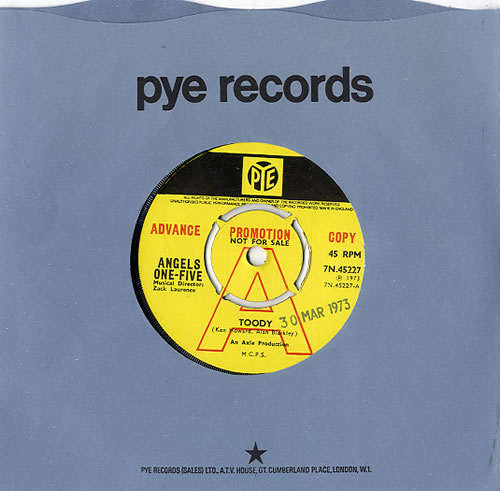 Angels One-Five Toody - A Label 7" vinyl single (7 inch record / 45) UK G7G07TO630268