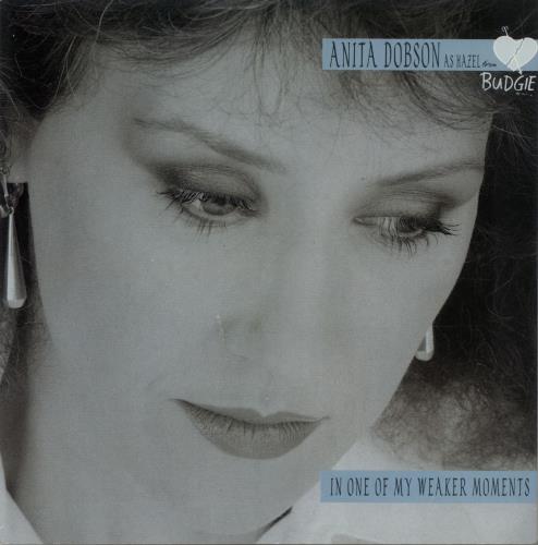 Anita Dobson In One Of My Weaker Moments 7" vinyl single (7 inch record / 45) UK ANI07IN39150