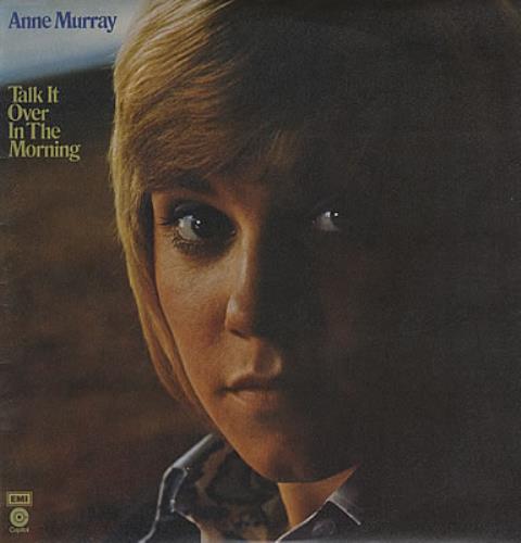 Anne Murray Talk It Over In The Morning vinyl LP album (LP record) UK AMYLPTA374029