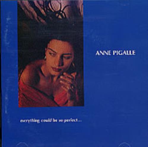 Anne Pigalle Everything Could Be So Perfect CD album (CDLP) German ANPCDEV201864