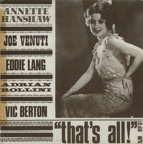 Annette Hanshaw That's All! 7" vinyl single (7 inch record / 45) UK A6O07TH641685